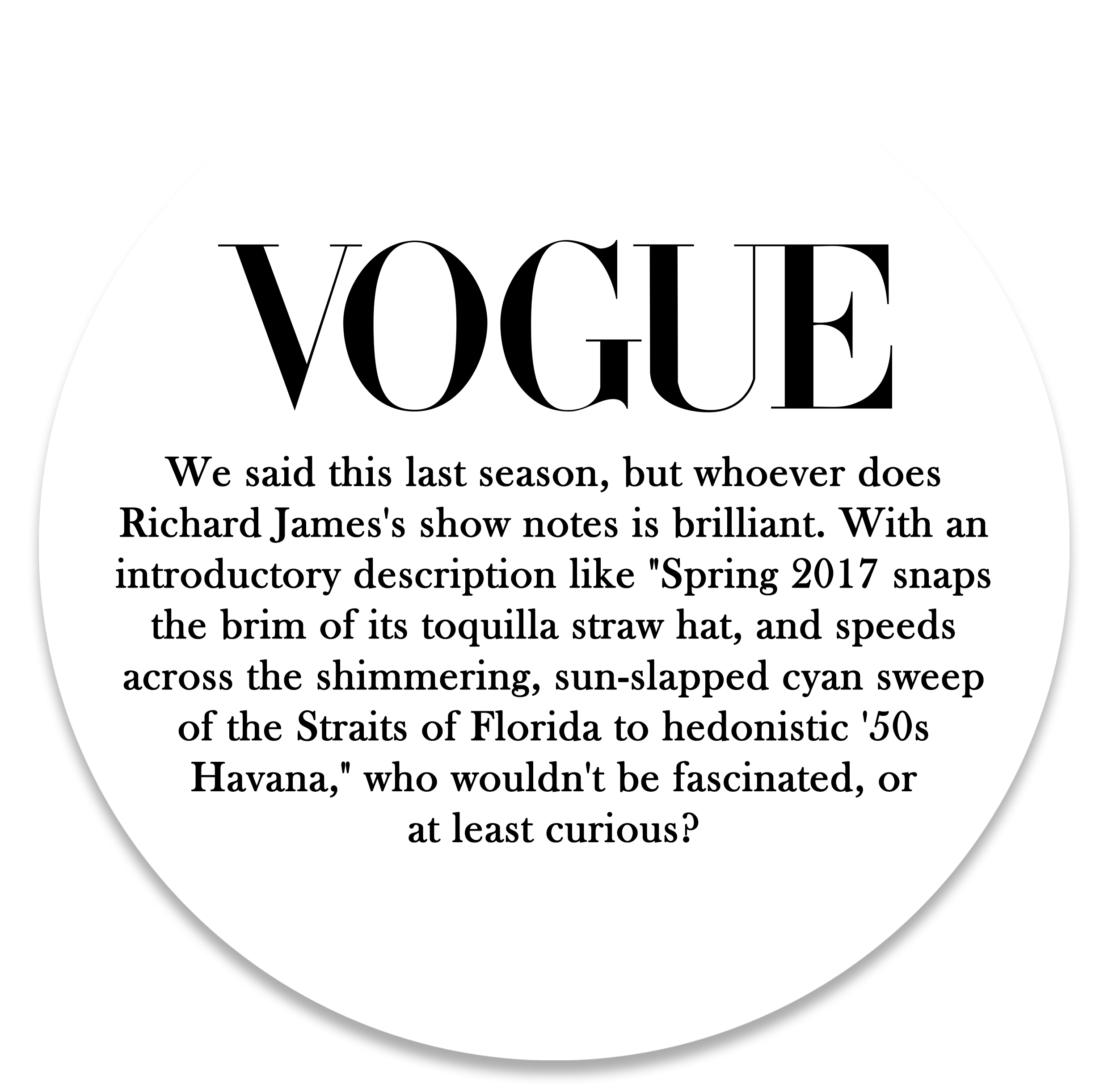 Vogue fashion magazine praises Rohan Daft's copywriting and brand messaging skills.