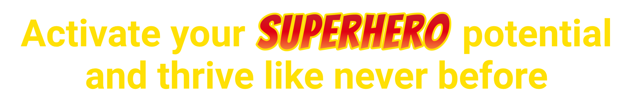 How to activate your superhero potential in your fitness business and thrive.