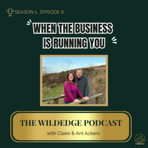 WHEN the business is running you