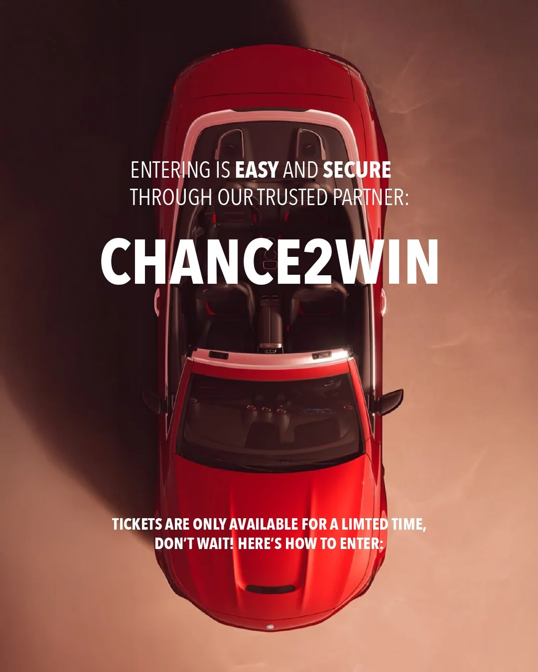 Top-down view of a red convertible car parked on a pavement with promotional overlay text about entering a contest to win tickets, emphasizing ease and security.