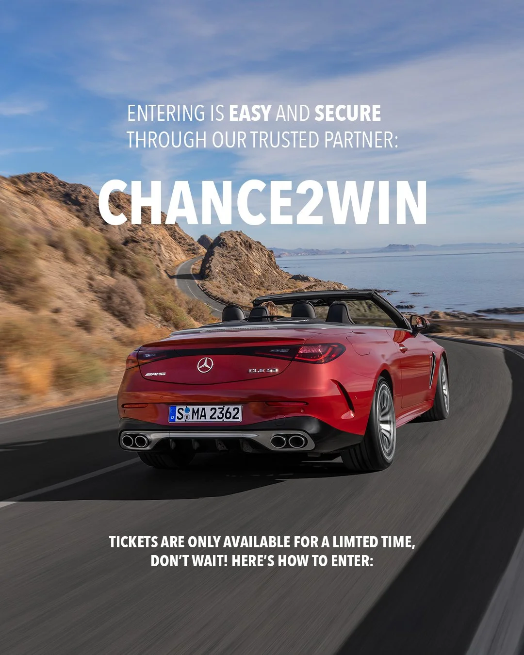 Red Mercedes-Benz convertible driving on a coastal mountain road with text overlay about entering a contest for tickets to Chance2Win.
