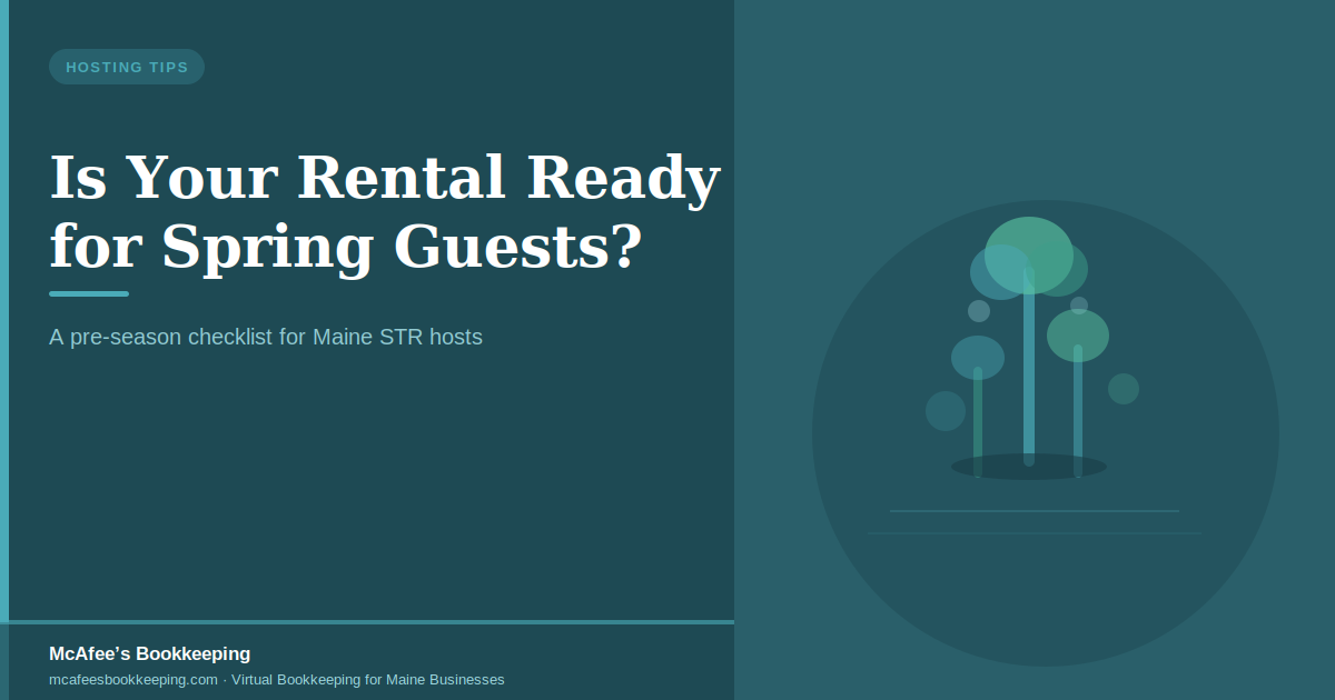 Is Your Maine Vacation Rental Ready for Spring Guests?