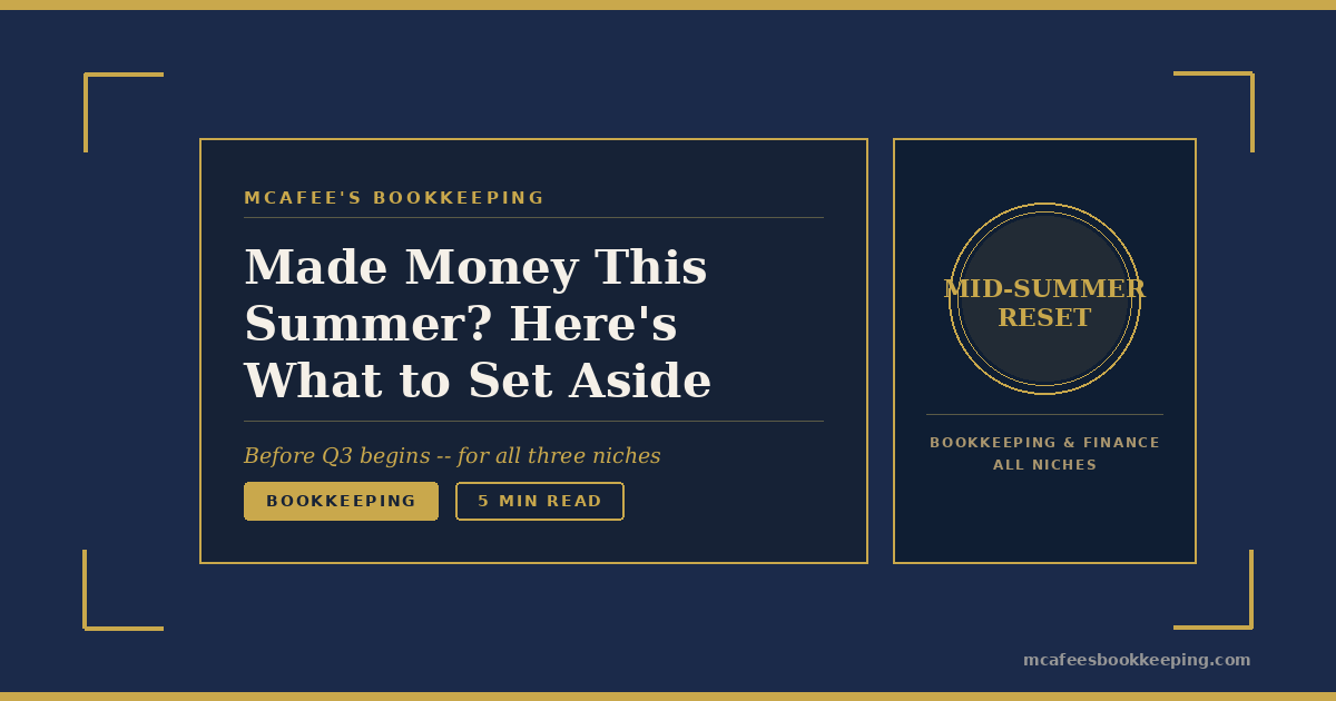 Made Money This Summer? Here's What to Set Aside Before You Spend It