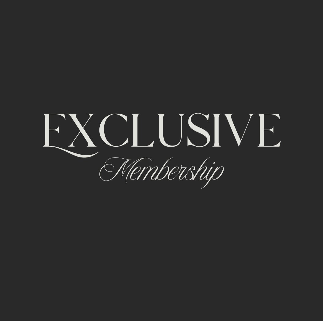 Exclusive Membership