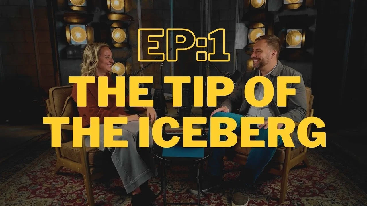 Episode 01: The Tip of The Iceberg