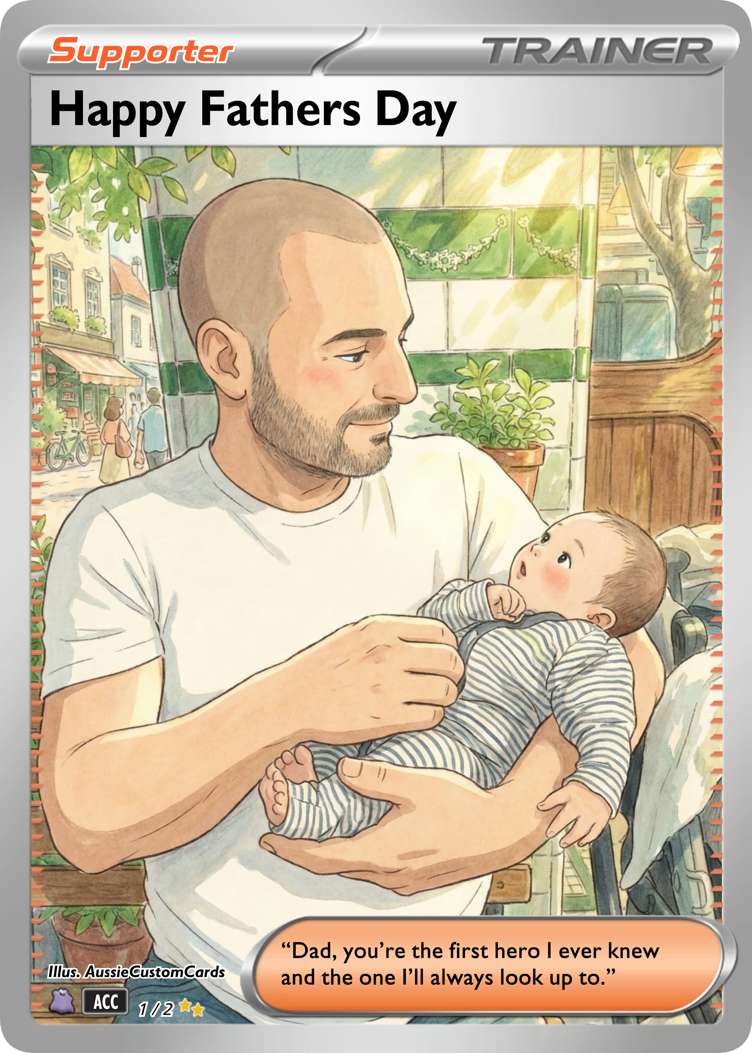 A cartoon-style illustration of a father holding his baby in a cafe, with a city street scene in the background. The photo has text at the top that says "Happy Fathers Day" and a quote at the bottom: "Dad, you’re the first hero I ever knew and the on