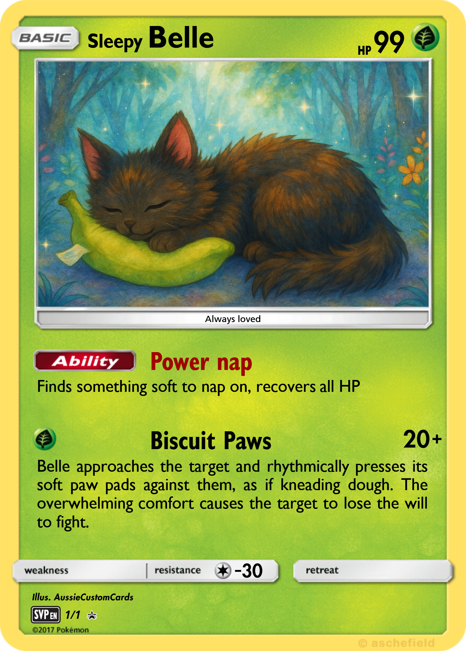 A Pokémon trading card featuring 'Sleepy Belle,' a small, sleeping, fluffy brown and black kitten cuddling with a green banana-shaped plush toy in a blue, starry forest background. The card has a green border, with an HP of 99, and shows two moves: 'Power nap' and 'Biscuit Paws.'