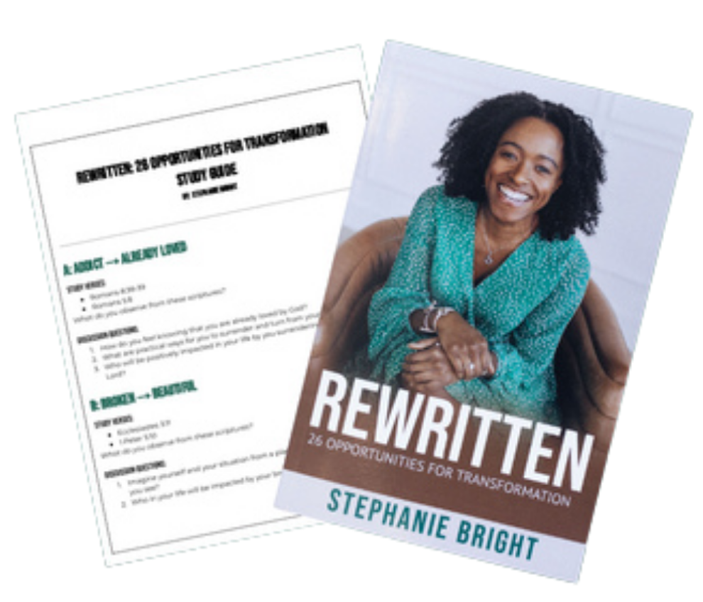 Book titled 'Rewritten: 25 Opportunities for Transformation' by Stephanie Bright, with a smiling woman on the cover. Next to the book, a printed page with a discussion question about identifying 20 opportunities for transformation from the book.