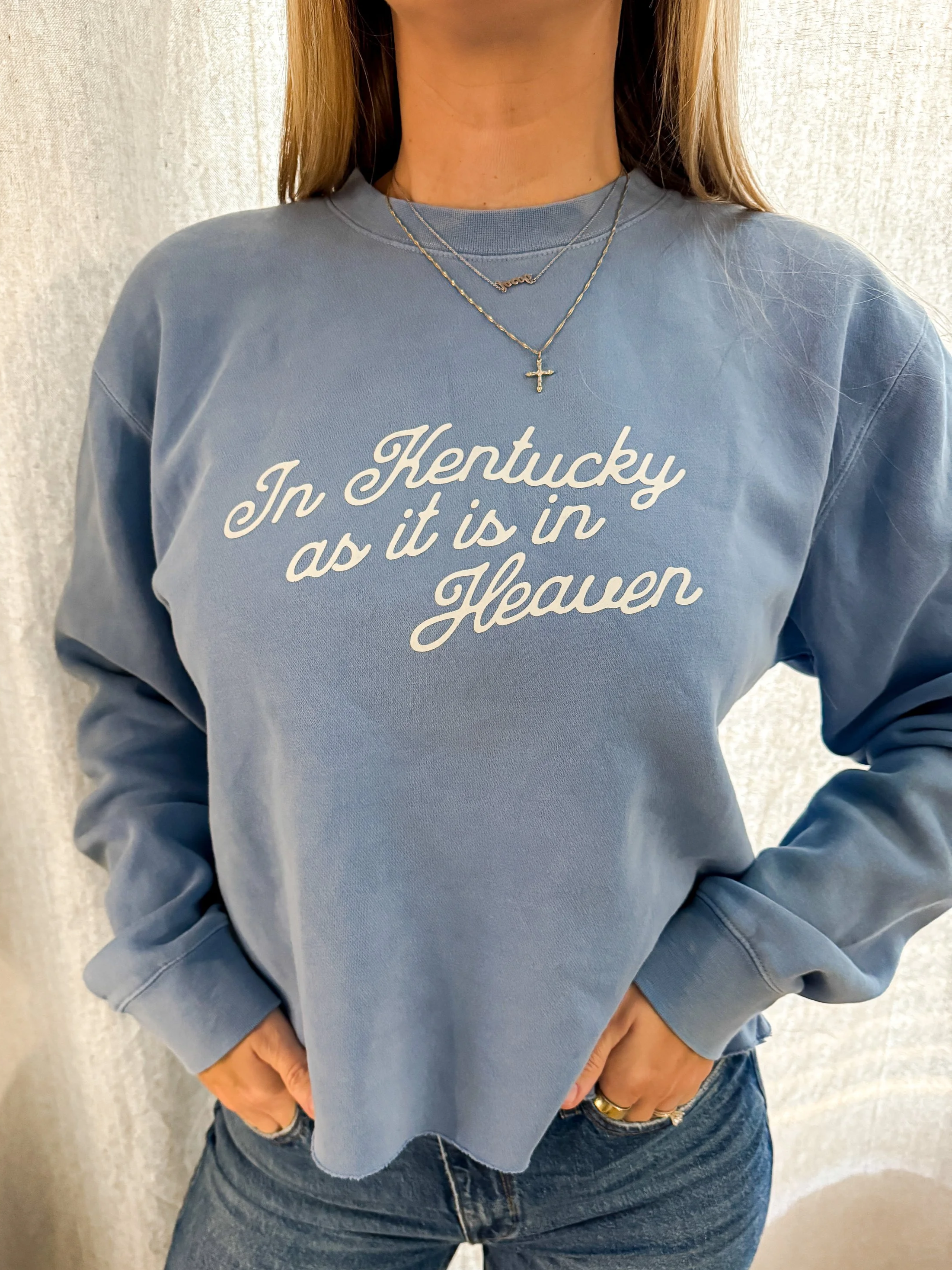 In Kentucky as it is in Heaven