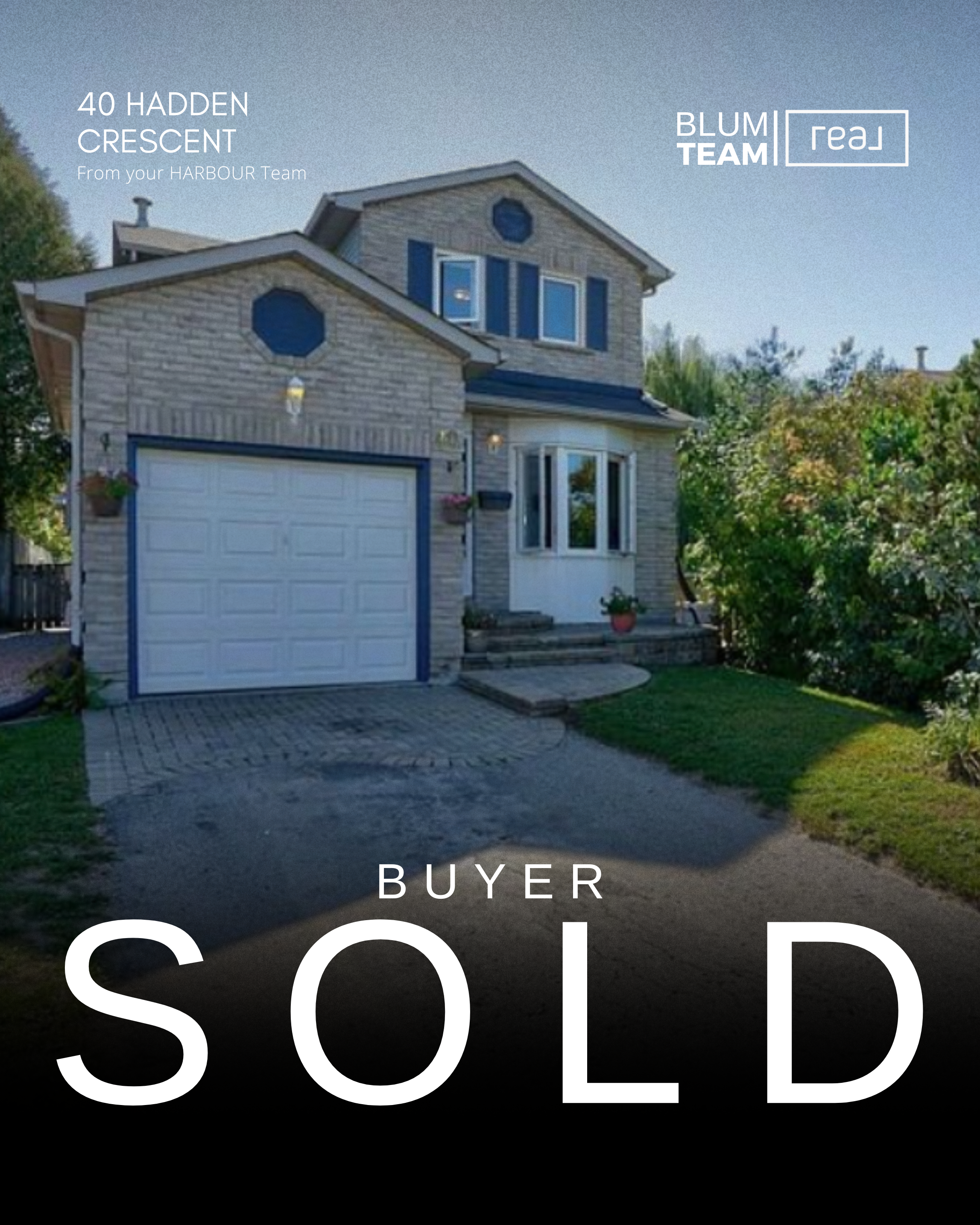 Photo of a two-story house with a garage and a well-maintained lawn. The house is made of brick, with blue shutters and window frames. The front yard has potted plants and bushes. The image has text overlay indicating the house is sold, with additional text about a real estate team and the address 40 Hadden Crescent.