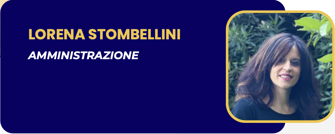 Una scheda con il nome Lorena Stombellini, specializzata in amministrazione, con una foto di una donna con capelli castani, sorridente, di fronte a una natura verde