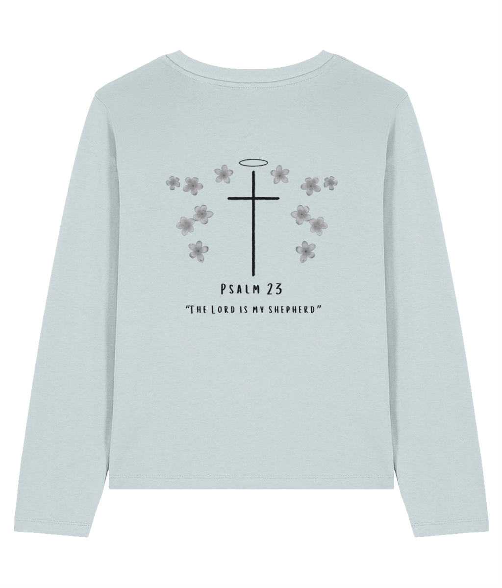Long sleeve top with larger Christian cross symbol on the back, with small decorative flowers, and Psalm 23 written beneath.