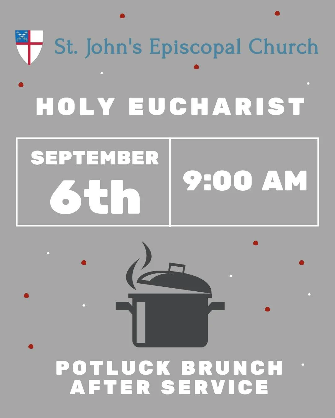 ⛪ Save the Date! 🍽️

You&rsquo;re invited to worship with us at St. John&rsquo;s Episcopal Church on Sunday, September 6th, at 9:00am for Holy Eucharist.

And please stay afterward for a potluck brunch! 🥞☕ Bring a favorite dish to share and enjoy a