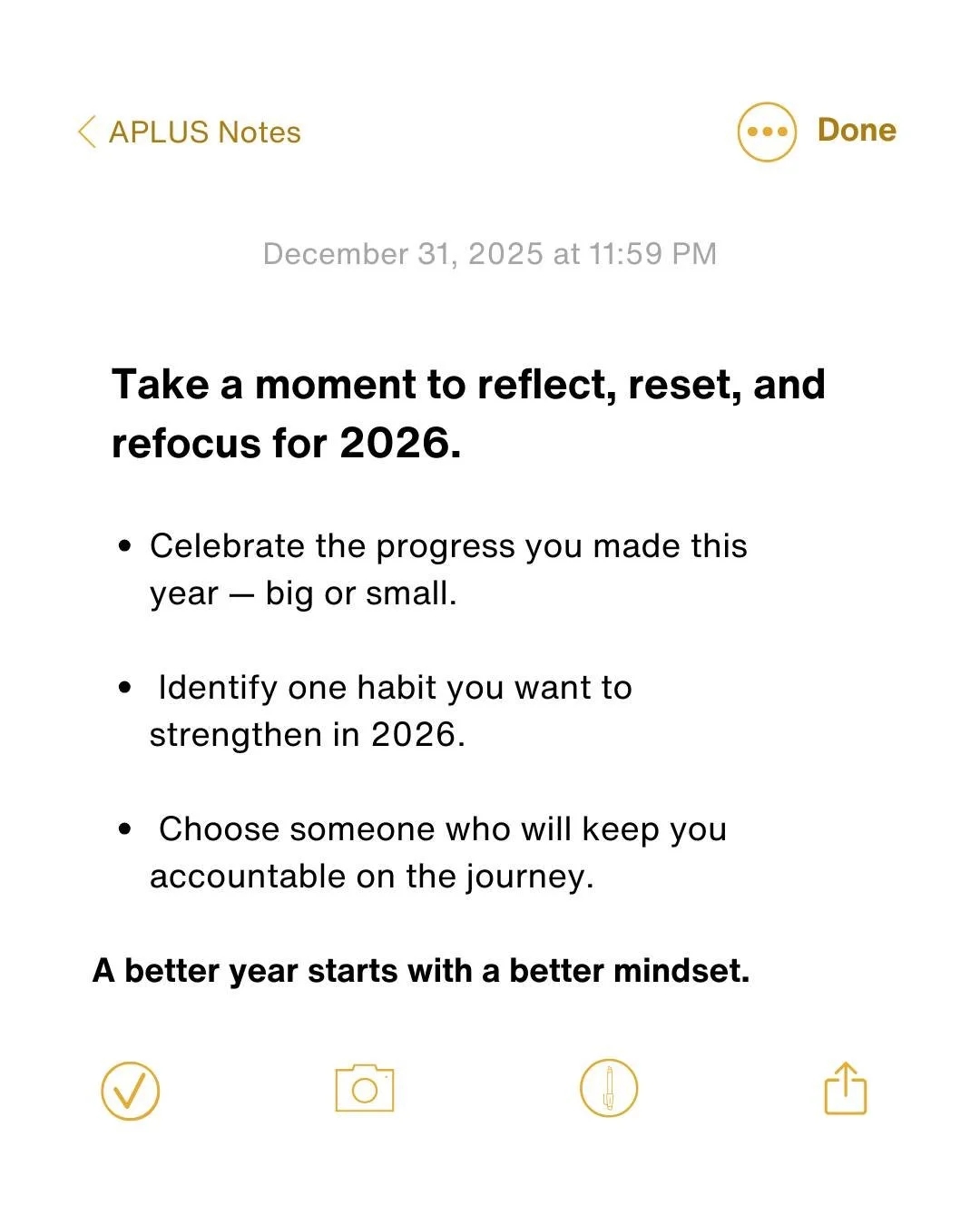 As we close out 2025, take a moment to reflect on how far you&rsquo;ve come. Progress isn&rsquo;t always loud &mdash; sometimes it&rsquo;s the small shifts, the quiet effort, the lessons learned along the way.

Going into 2026, focus on clarity, cons