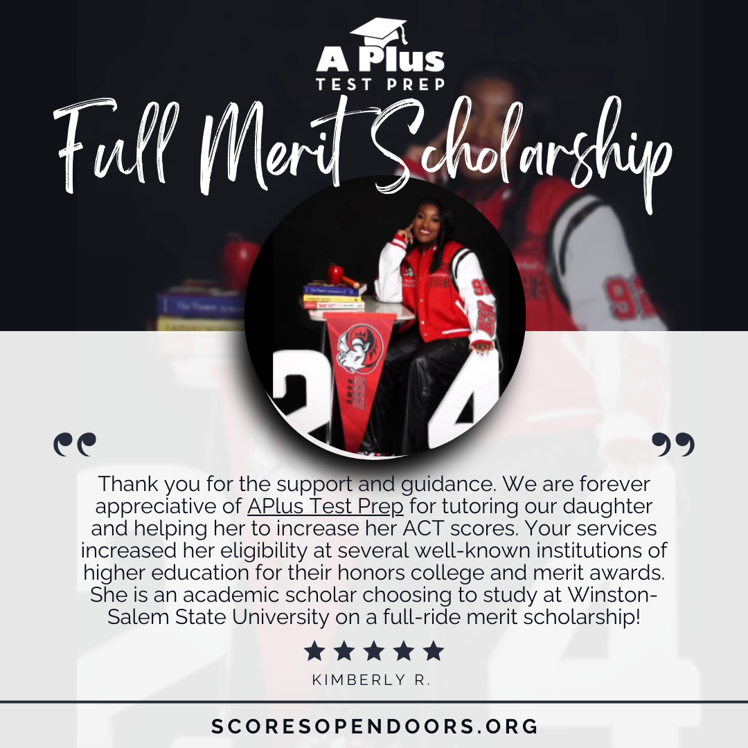 A digital poster for A Plus Test Prep promoting a full merit scholarship. The poster features a smiling woman in a red and white jacket sitting at a desk with books and a college pennant, with the text thanking for support and highlighting academic achievements, including her plan to attend Winston-Salem State University.