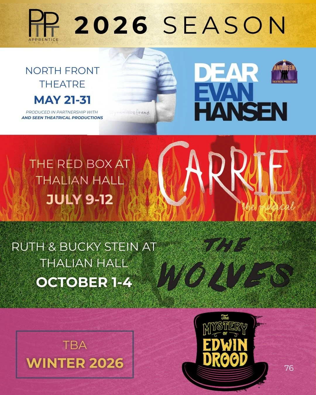 ✨ Our 2026 season just got a whole lot more exciting! ✨

We are so proud to officially announce our complete 2026 PTPT Apprentice Theatre season &mdash; and yes, that includes Dear Evan Hansen in partnership with AndSeen Theatrical Productions!
Four 