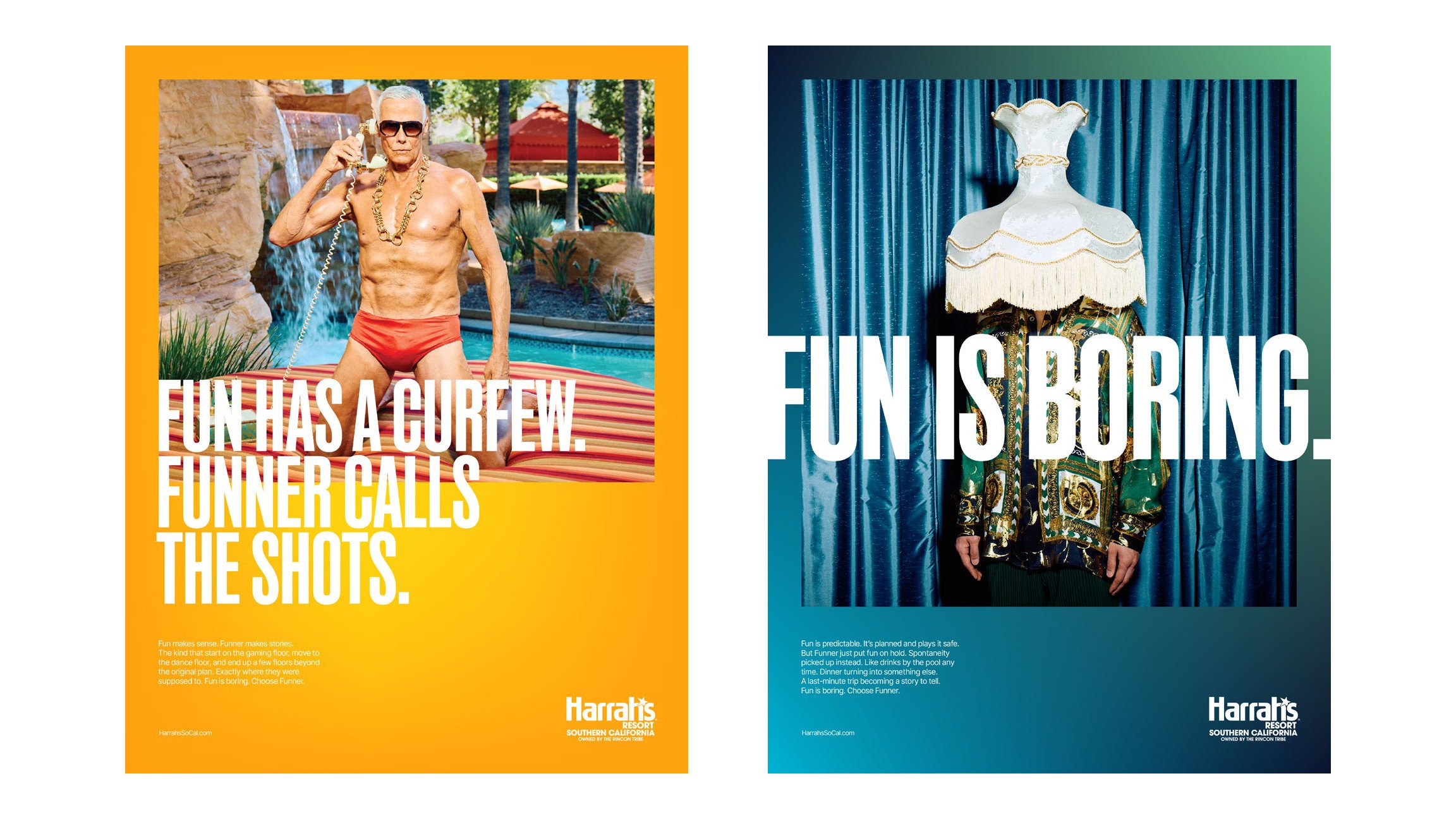 Two Harrah's posters: "Fun has a curfew. Funner calls the shots." and "Fun is boring."