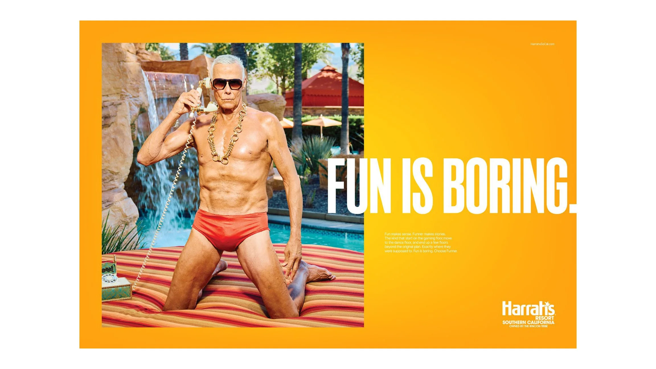 Harrah's ad "Fun is boring." with a man in red swim trunks by a pool