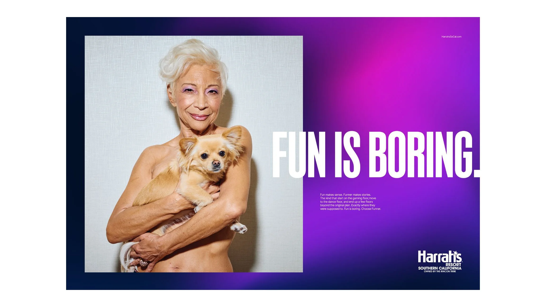 Harrah's ad "Fun is boring." with a woman holding a small dog