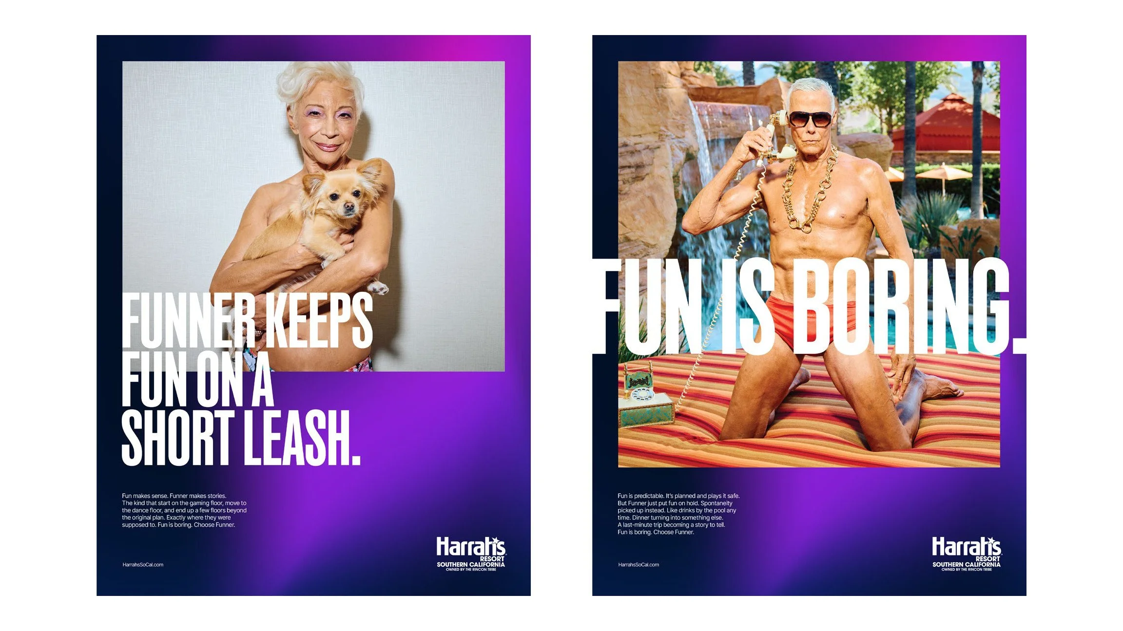 Two Harrah's posters: "Funner keeps Fun on a short leash." and "Fun is boring."