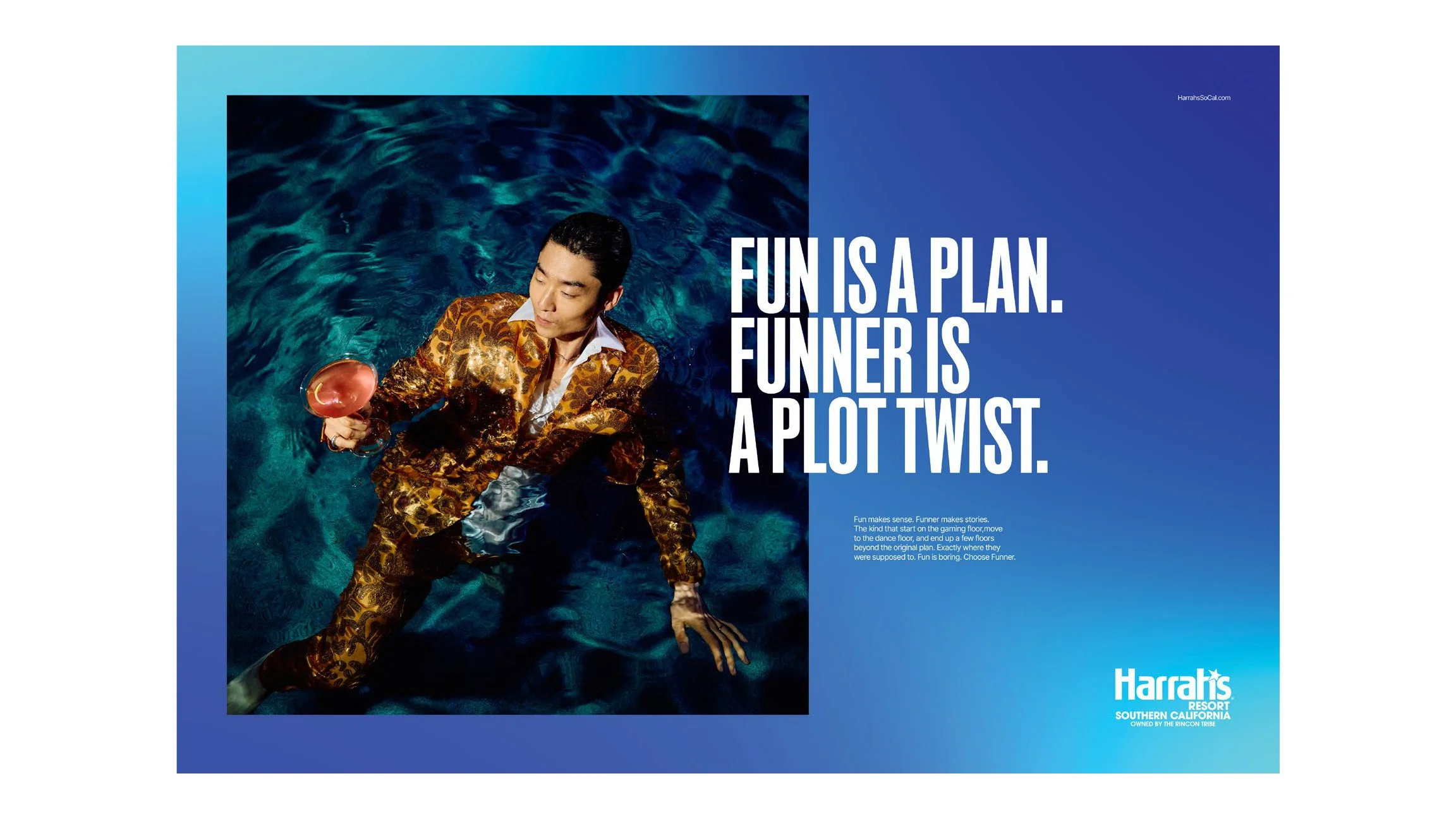 Harrah's ad "Fun is a plan. Funner is a plot twist." with a man in a gold suit floating in a pool