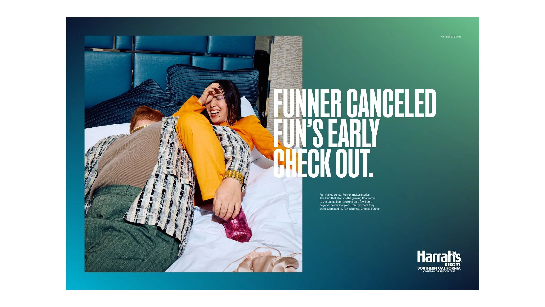 Harrah's ad "Funner canceled Fun's early check out." with friends lounging on a hotel bed
