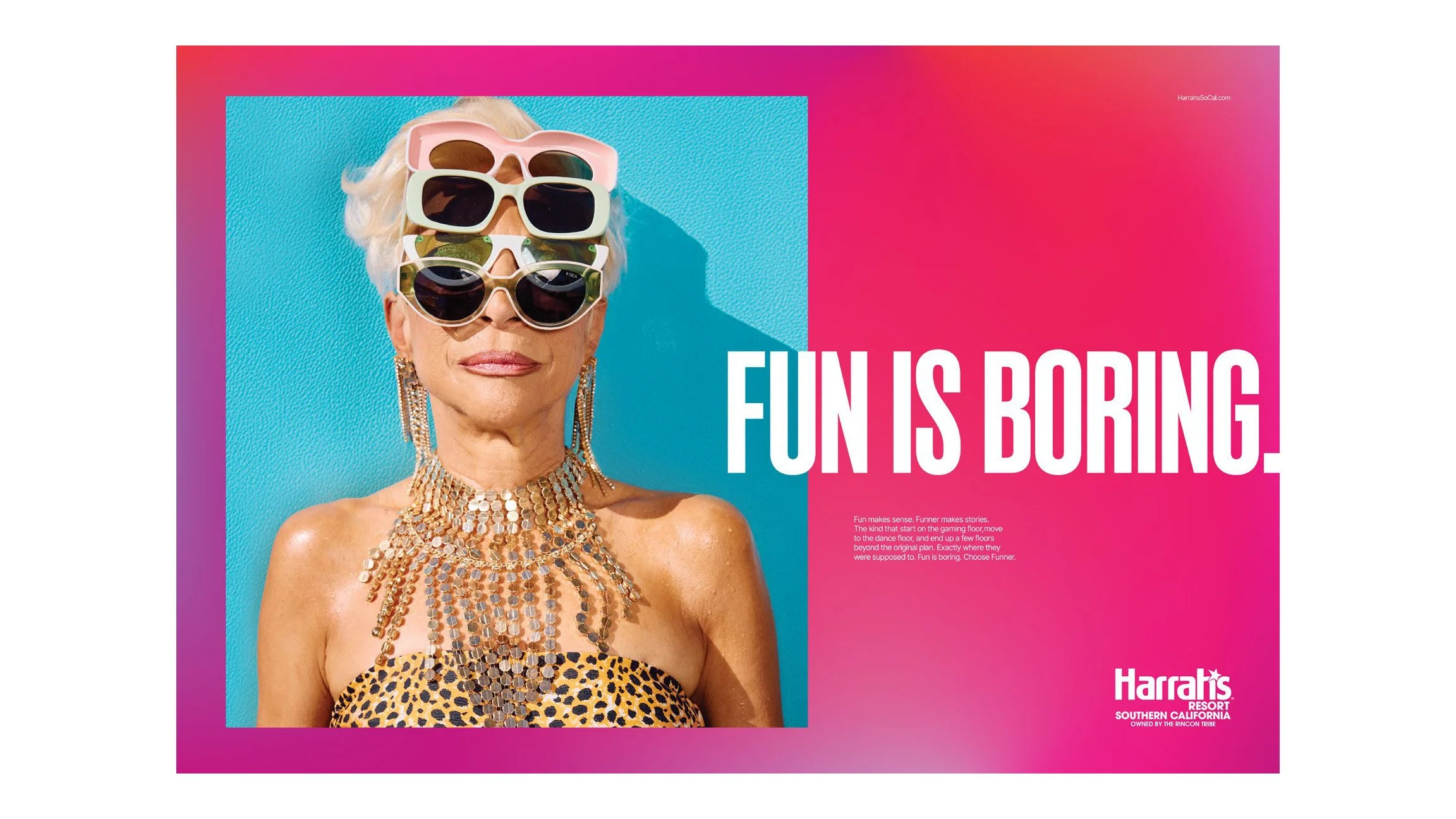 Harrah's ad "Fun is boring." with a woman in stacked sunglasses