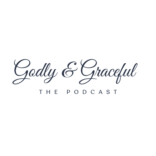Logo for 'Godly & Graceful' podcast with elegant script font and simple design.