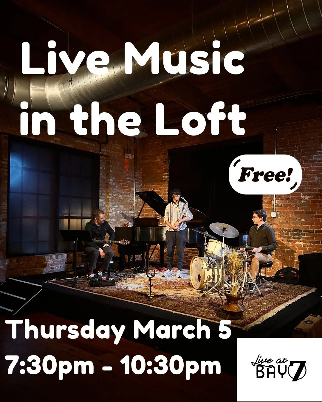 🎵 Kick off your weekend with Live Music in the Loft at Bay 7, this Thursday March 5 from 7:30pm-10:30pm!🎵 

Free entry, see you there!