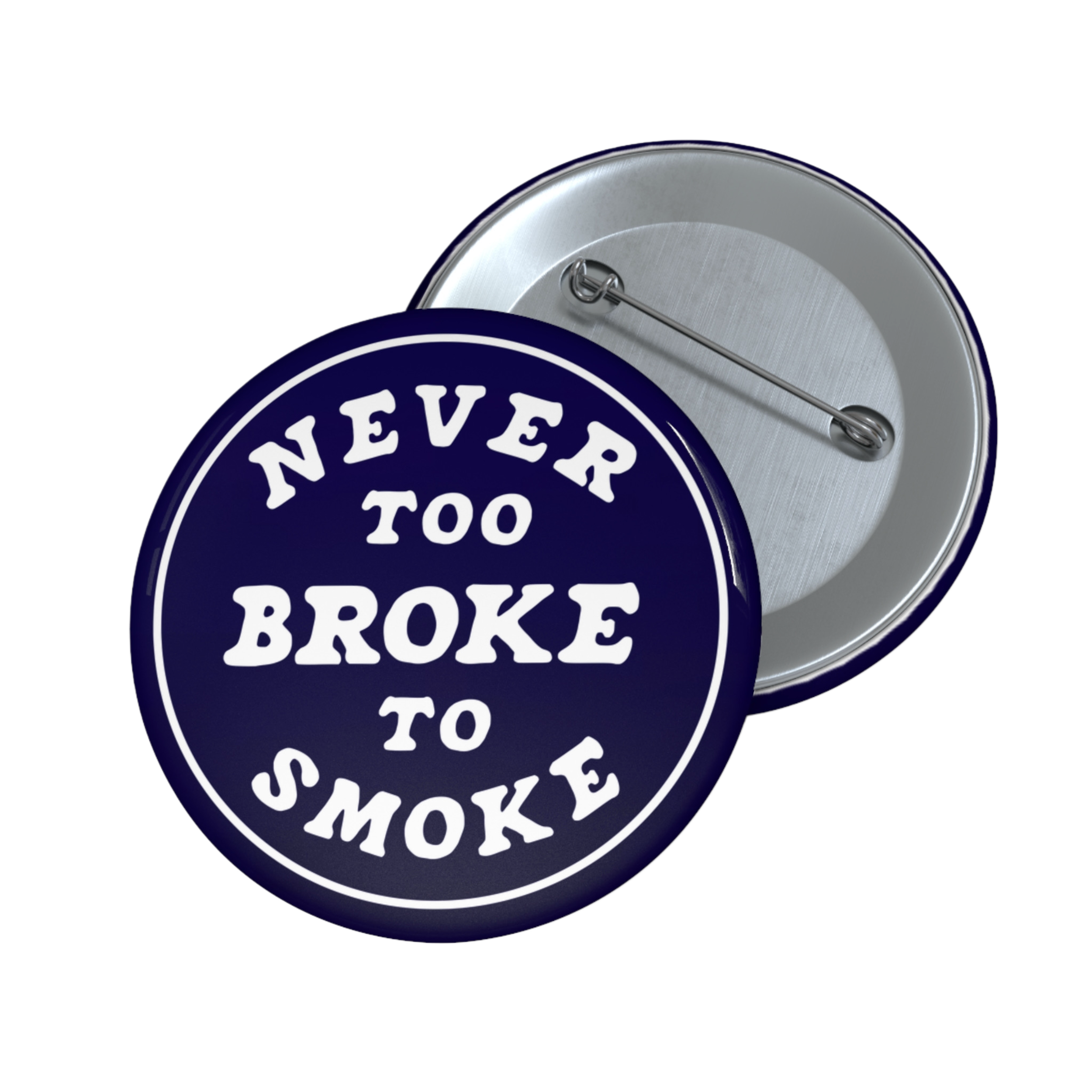 Never Too Broke 2.25