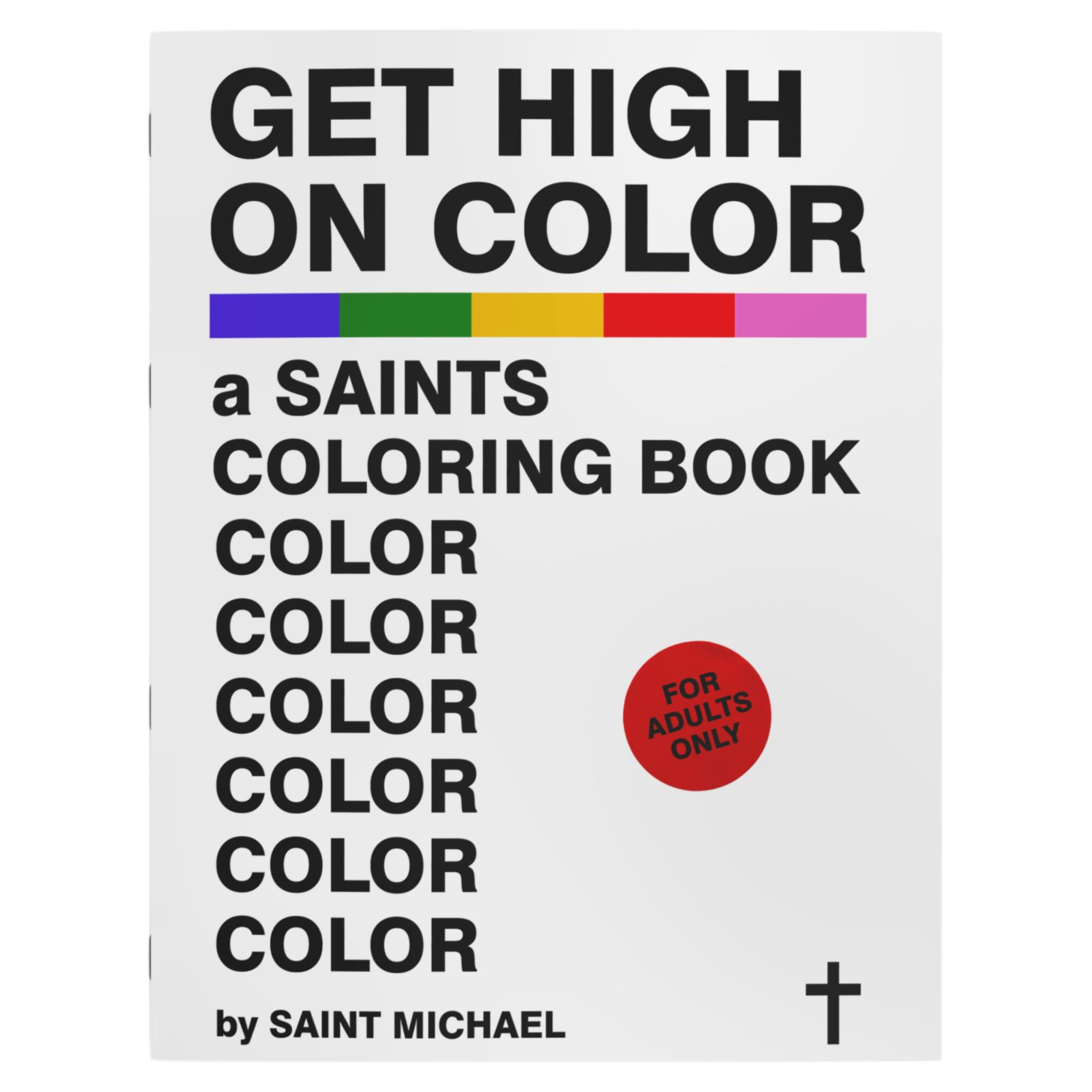 Get High On Color: a Saints Coloring Book