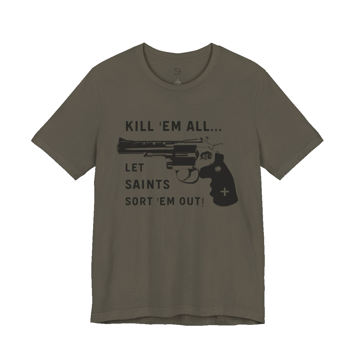 KILL 'EM ALL Army TEE