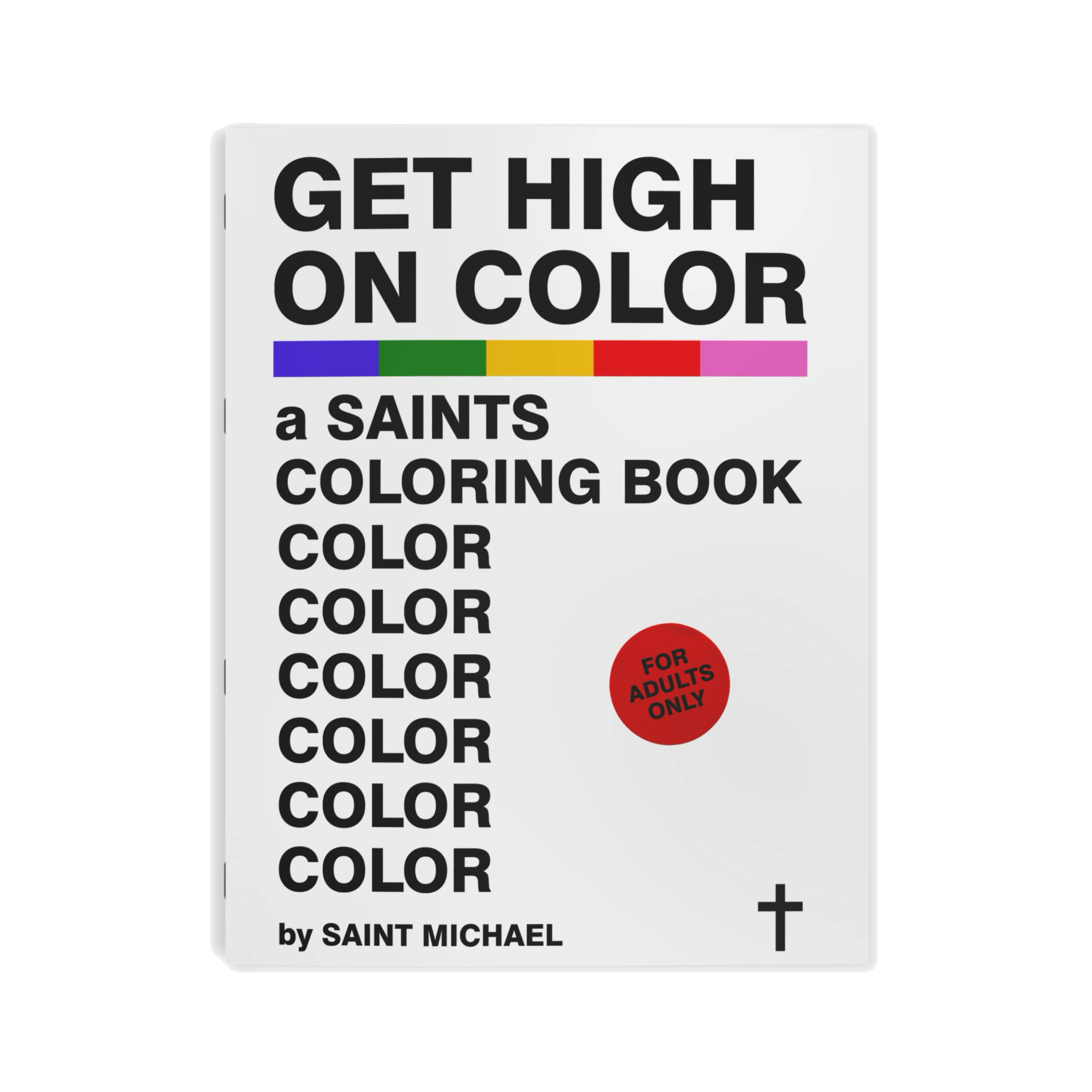 Get High On Color: a Saints Coloring Book