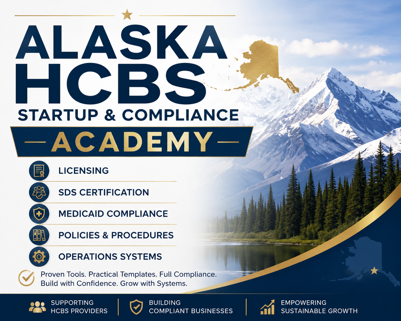 Alaska HCBS Startup & Compliance Academy