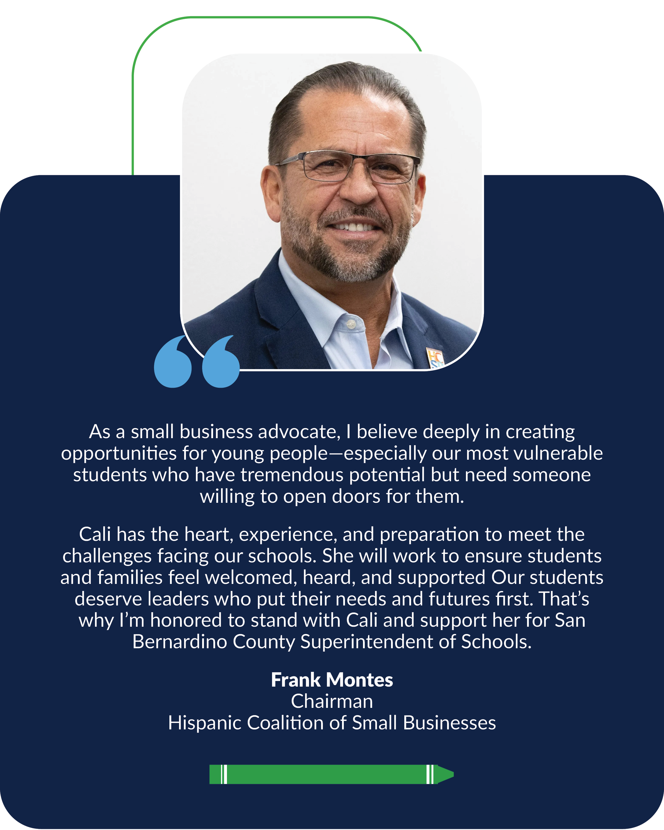 Frank Montes, Chairman, Hispanic Coalition  of Small Businesses