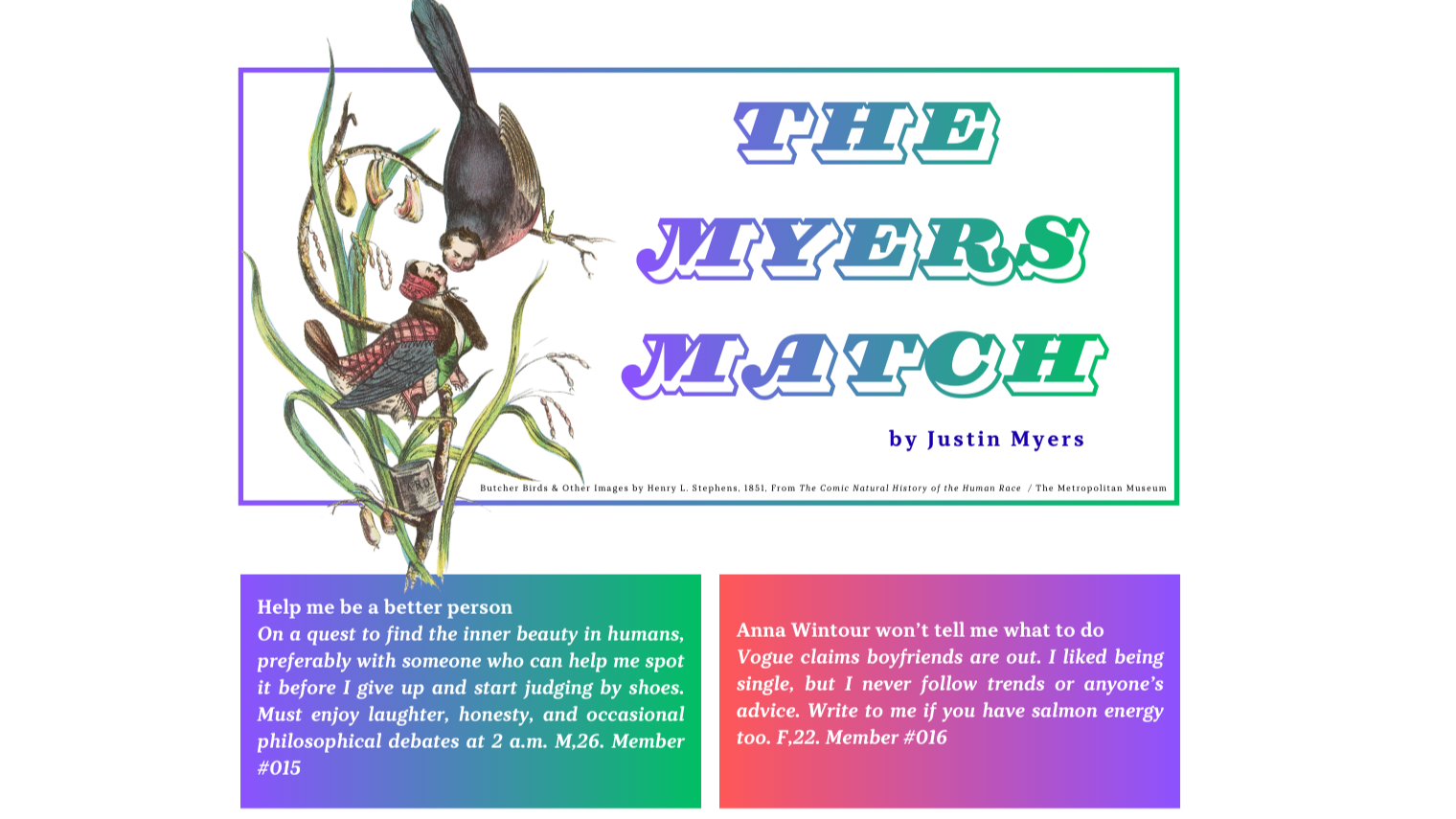 The Column "The Myers Match" by Justin Myers "The Guyliner" illustrated with personified birds by Henry L. Stephens published in The Lonely Hearts Club Issue 01