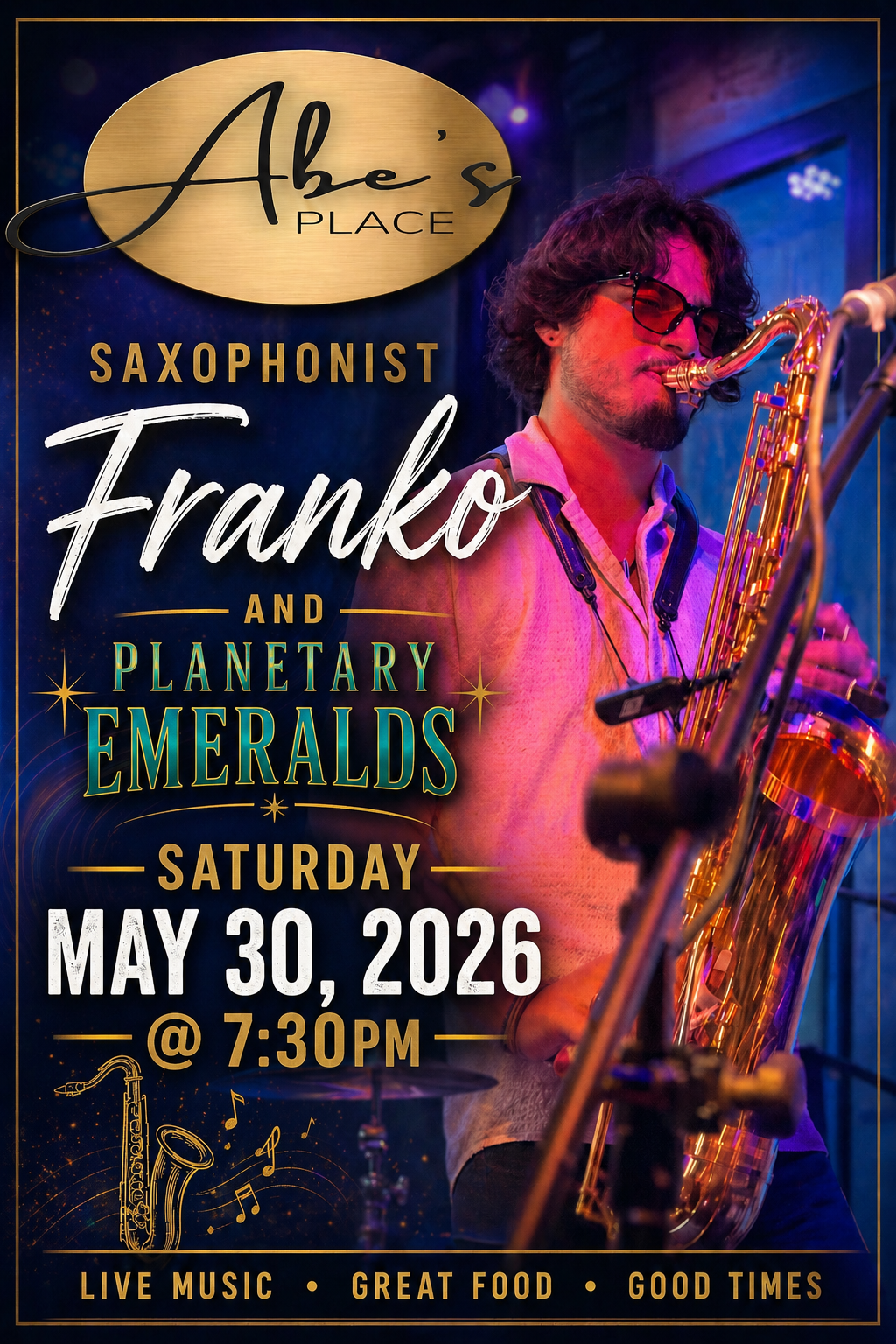 Saxophonist Franko and the Planetary Emeralds- May 30, 2026 @ 7:30pm