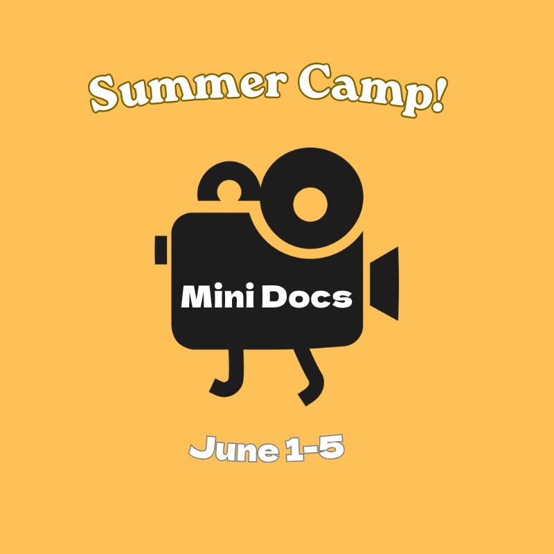 Mini Docs - Summer Camp