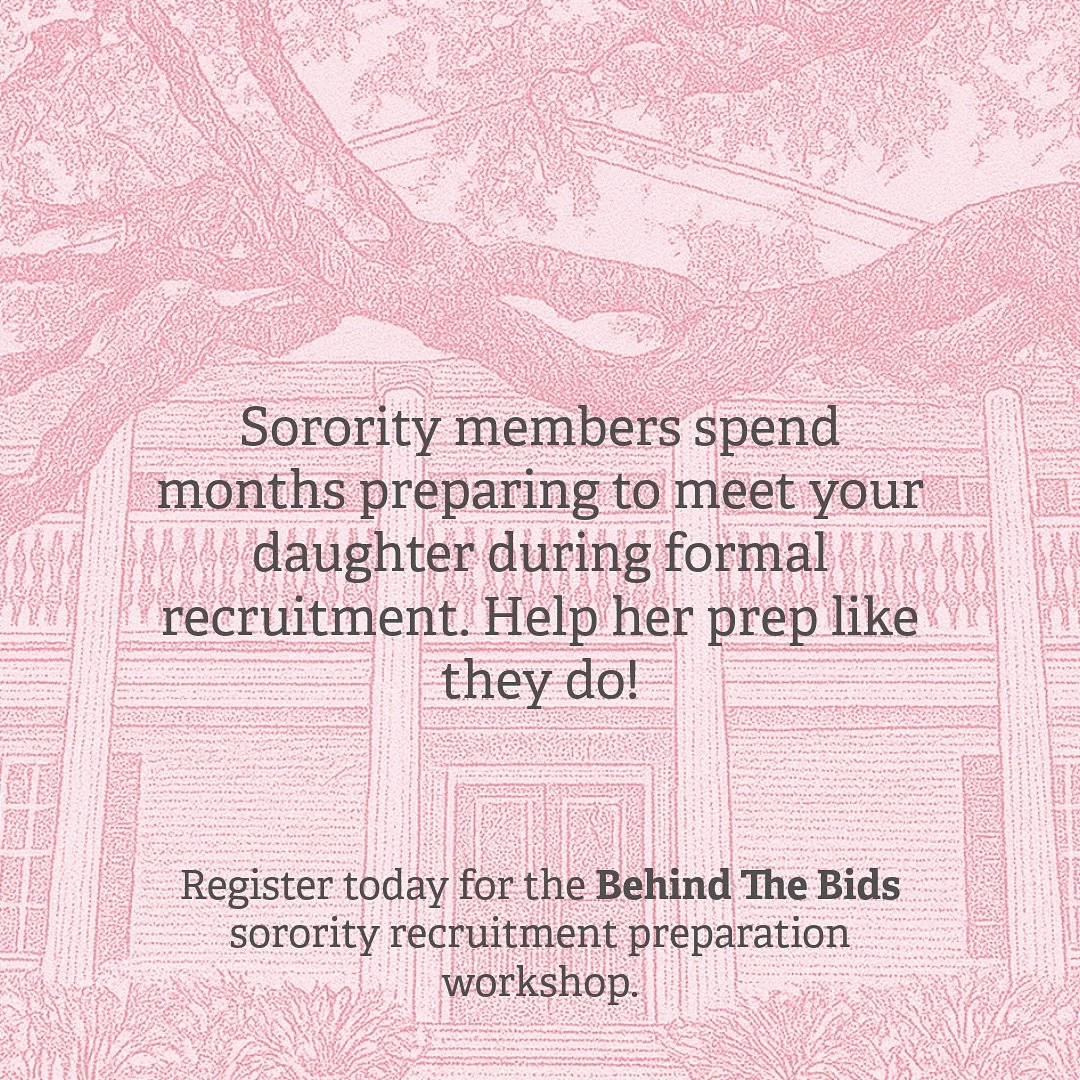 Sorority members spend months preparing to welcome new members &mdash; help your daughter feel just as confident walking into recruitment! 💕

Join us Sunday, February 22 in The Woodlands for the Behind The Bids Mother-Daughter Sorority Recruitment P