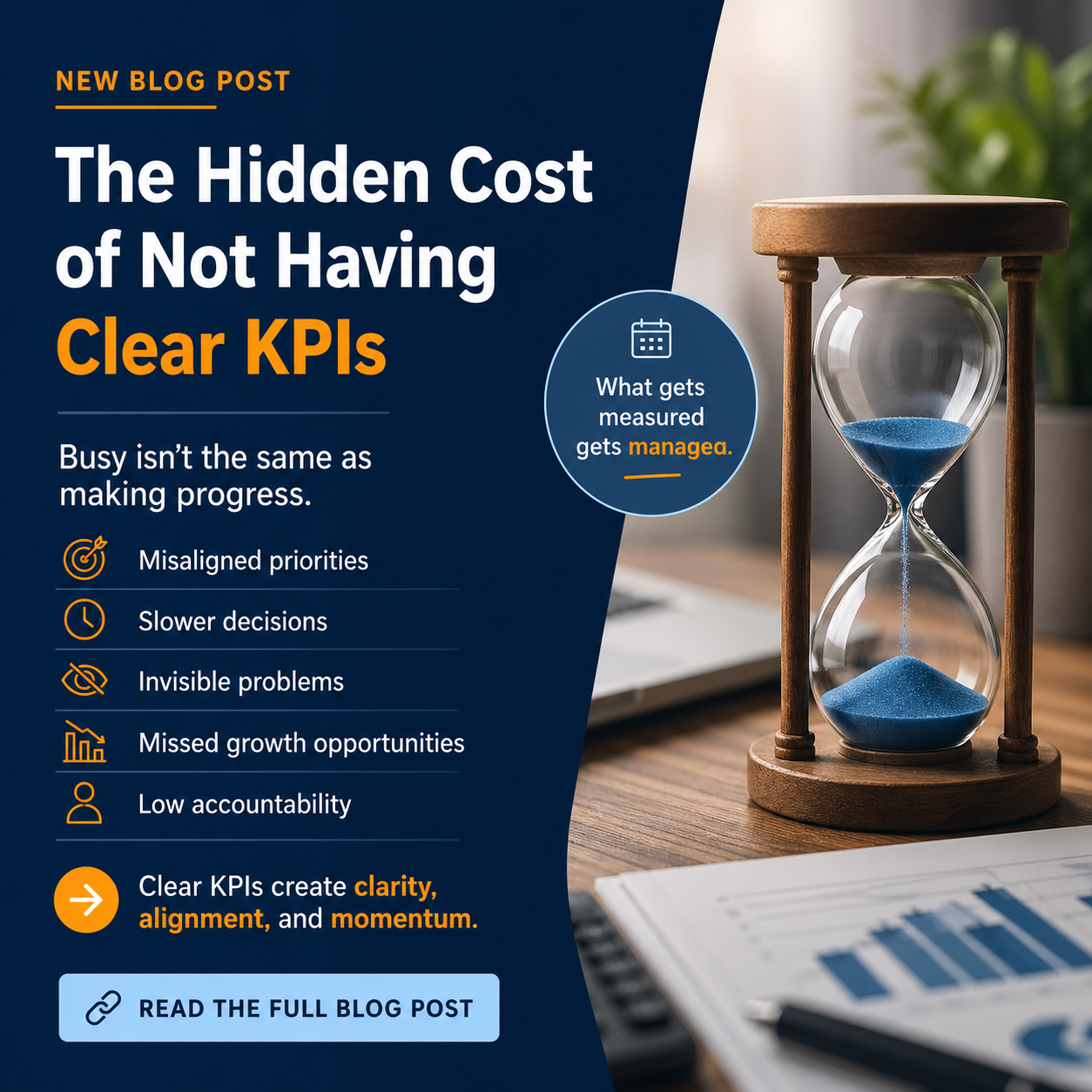 The Hidden Cost of Not Having Clear KPIs