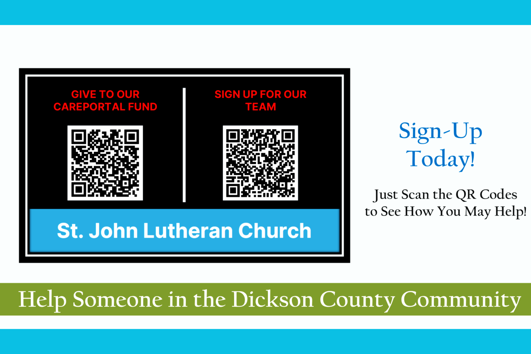 A flyer for St. John Lutheran Church with QR codes for donations and joining the team. The flyer encourages signing up today, with instructions to scan QR codes to see how assistance can be provided. It also mentions helping someone in the Dickson County community.