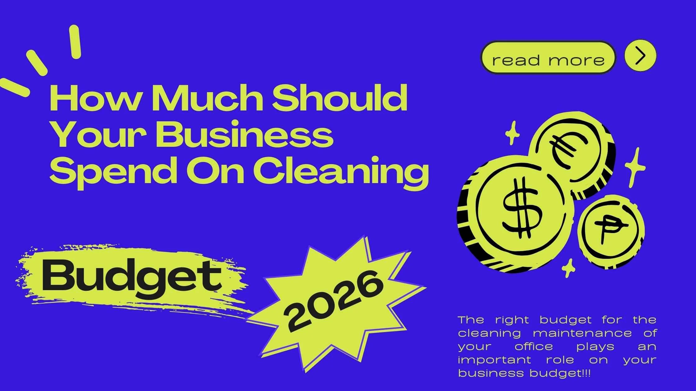 How Much Should Your Business Spend On Cleaning?