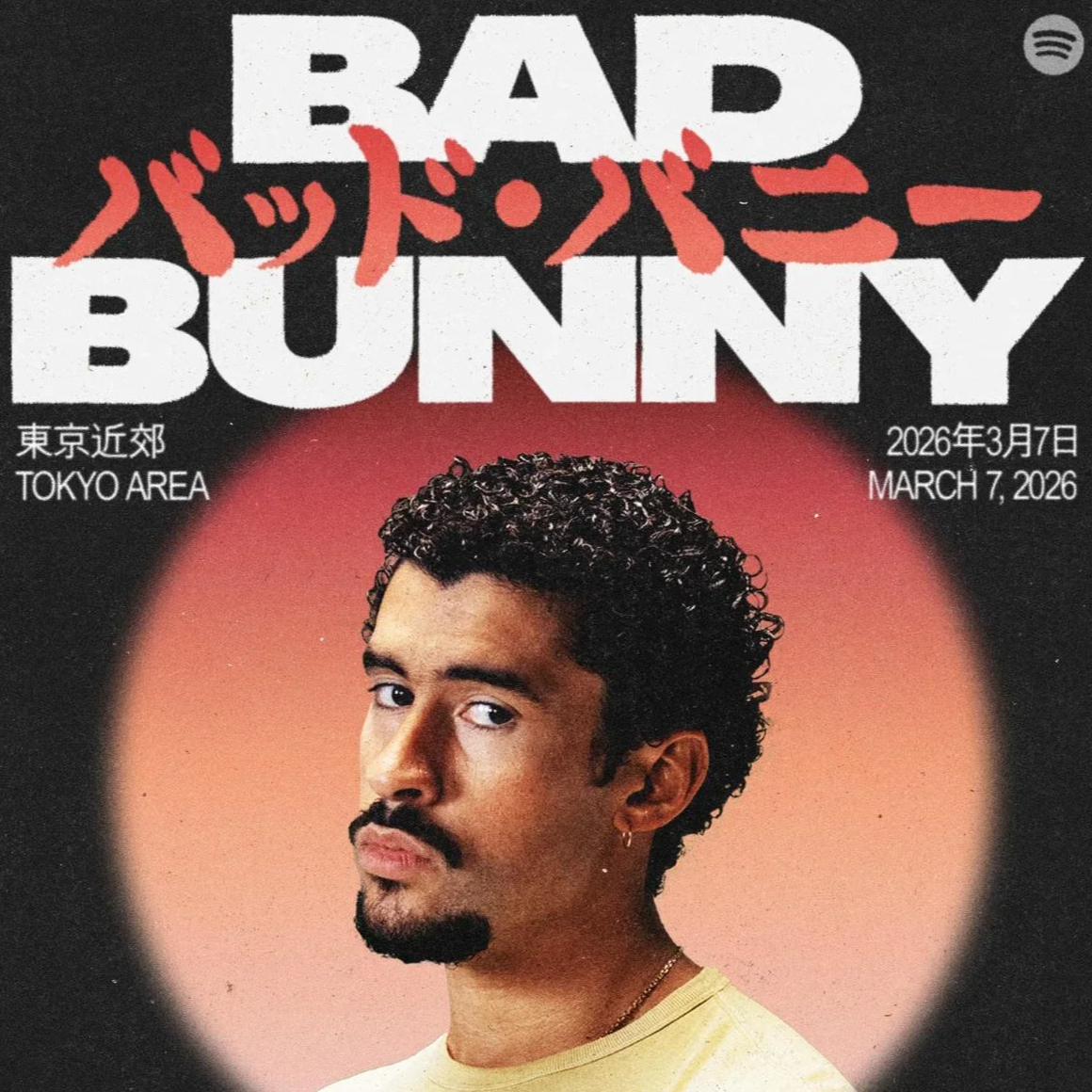 Bad Bunny 
Spotify Billions Live