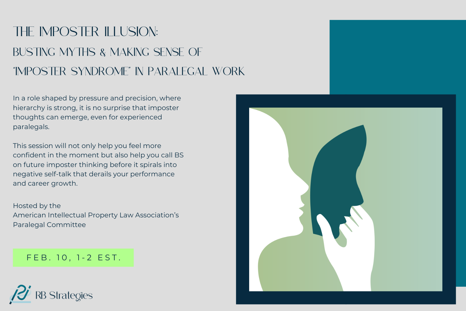 The Imposter Illusion: Busting Myths & Making Sense of “Imposter Syndrome” in Paralegal Work