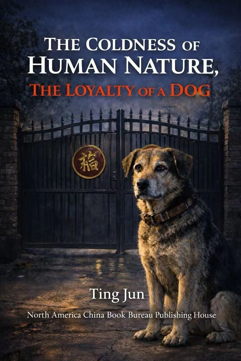 The Coldness of Human Nature，The Loyalty of a Dog