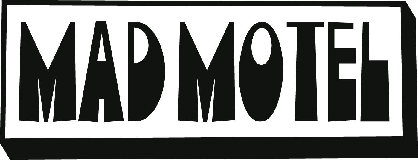 Mad Motel