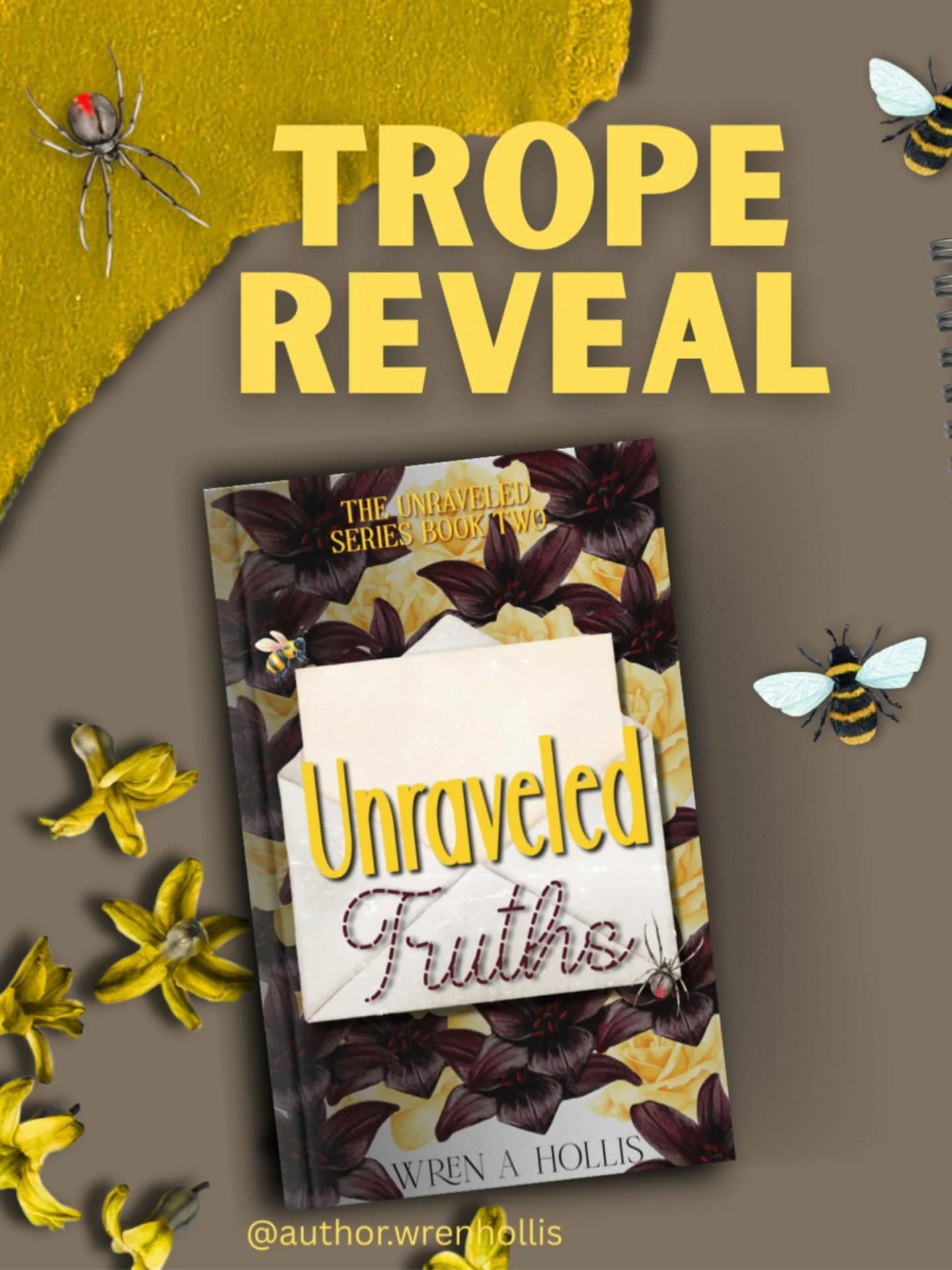 POV: revenge was the plan. Falling in love wasn&rsquo;t.

Tropes:
Family Secrets
Black Cat FMC
Morally Grey FMC
Revenge
Childhood Enemies to Lovers
Wife x Mistress

Unraveled Truths: Coming soon 

#romancetropes #wrenholliswrites #romancebooks #messy