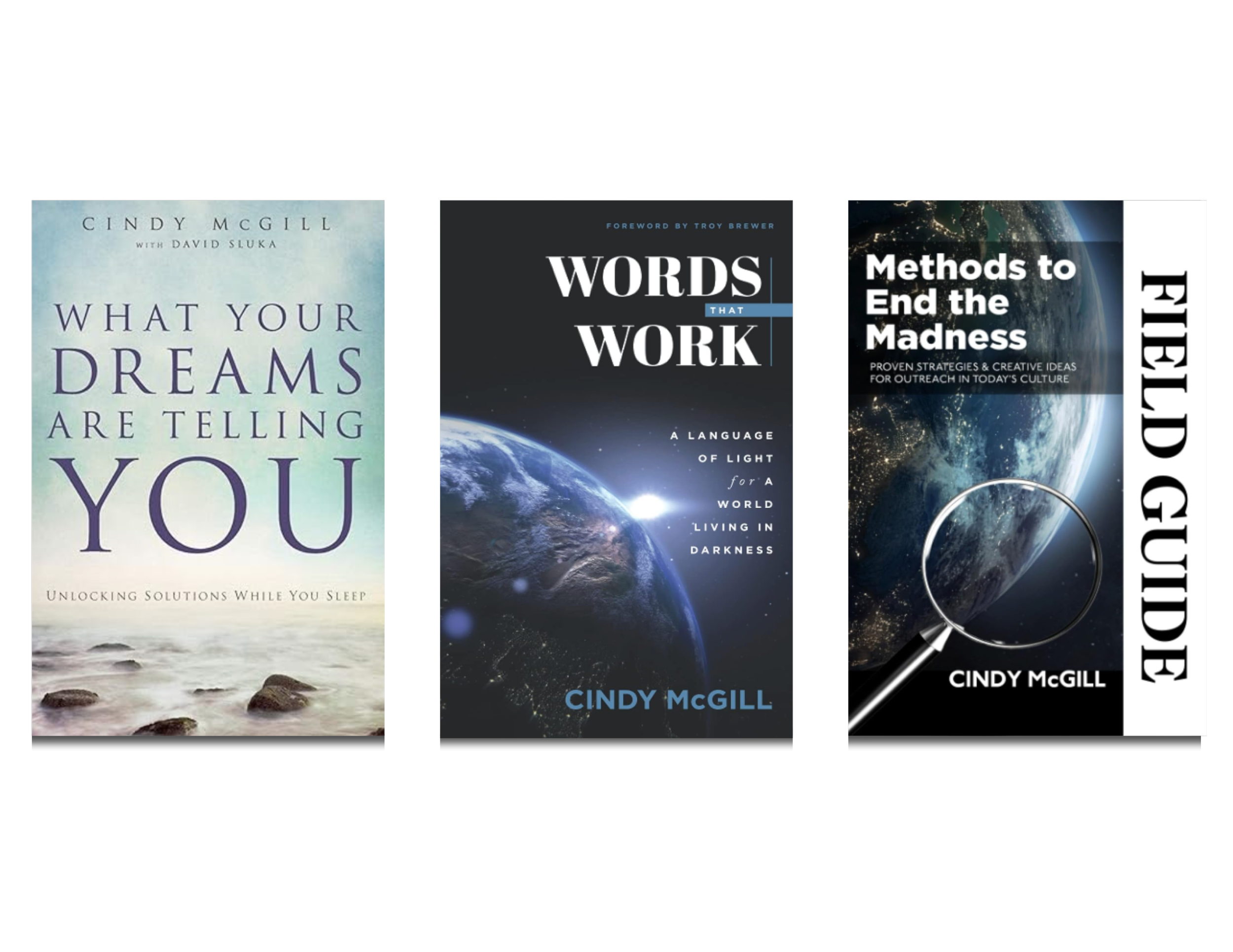 Three book covers: 'What Your Dreams Are Telling You' by Cindy McGill, 'Words That Work' by Cindy McGill, and 'Field Guide' by Cindy McGill.
