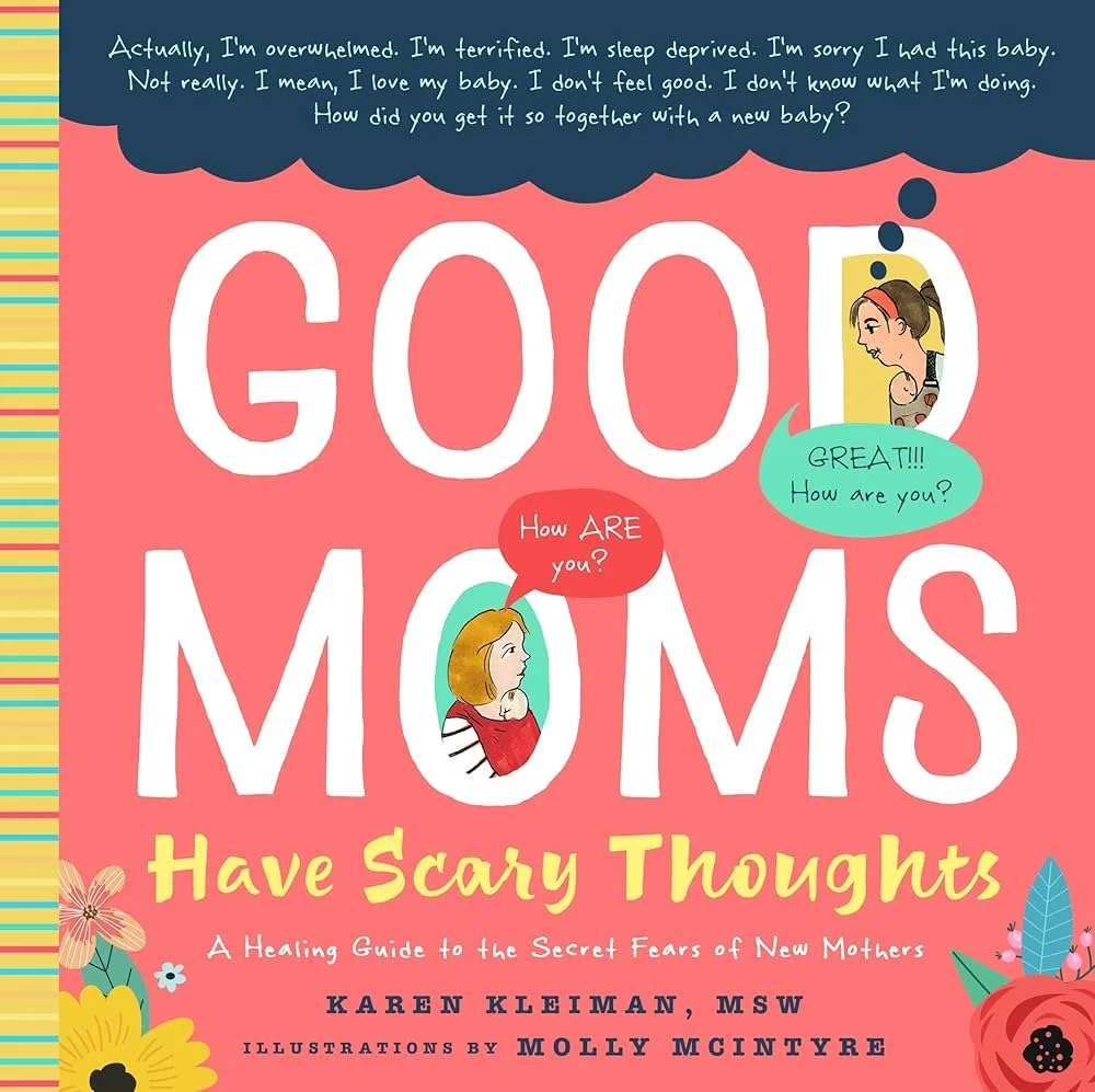Good Moms Have Scary Thoughts Recommended Book By HHH Counseling