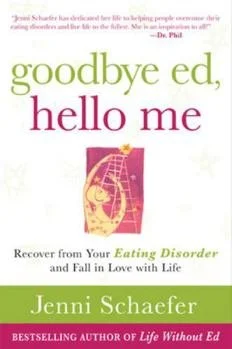 Goodbye ED, Hello Me - Recommended Book By HHH Counseling